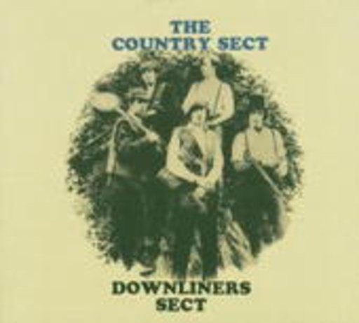 The Downliners Sect – The Country Sect