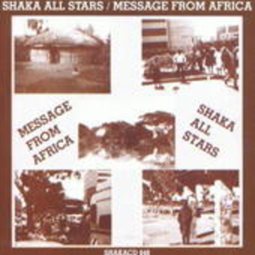 Jah Shaka – Message From Africa