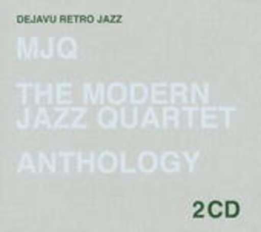 The Modern Jazz Quartet – Anthology