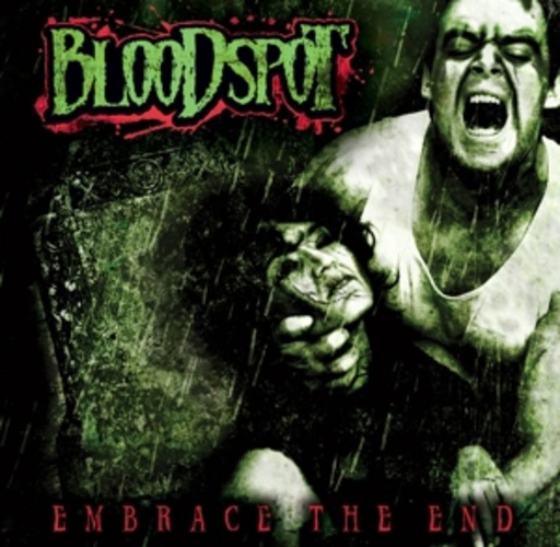 Bloodspot – Embrace The End
