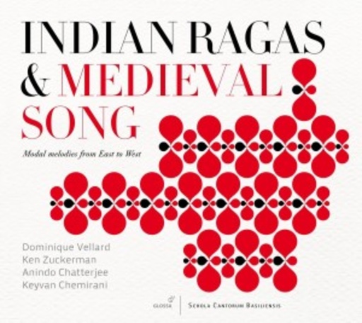 Dominique Vellard/Ken Zuckermann – Indian Ragas & Medieval Songs