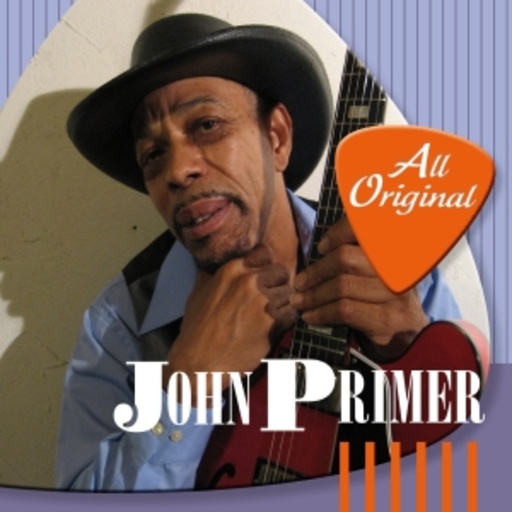 John Primer – All Original