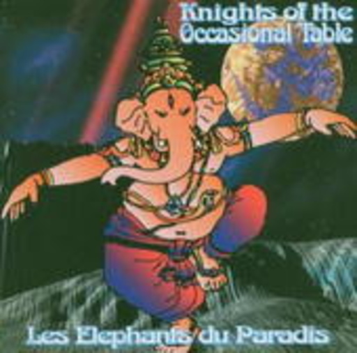 Knights Of The Occasional Table – Les Elephants Du Paradis