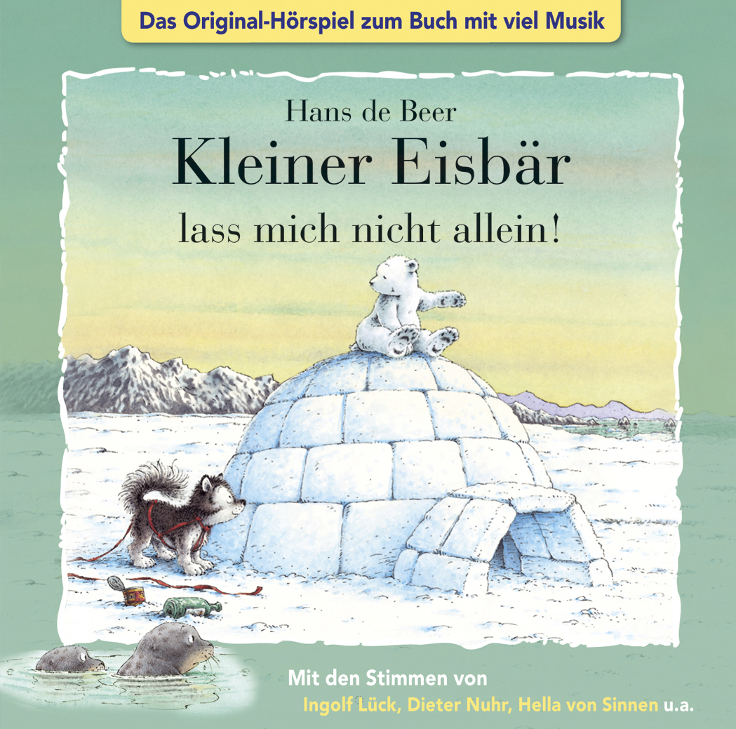 Der Kleine Eisbär – Kleiner Eisbär lass mich nicht allein