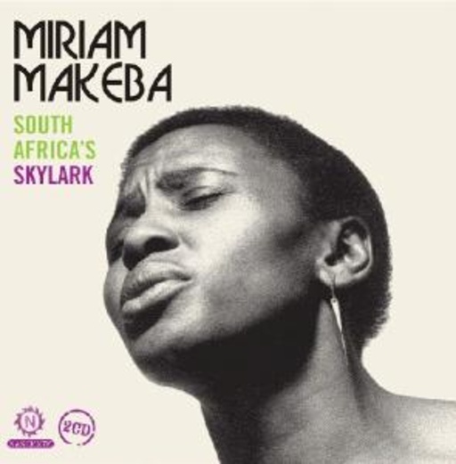 Miriam Makeba – South Africa's Skylark