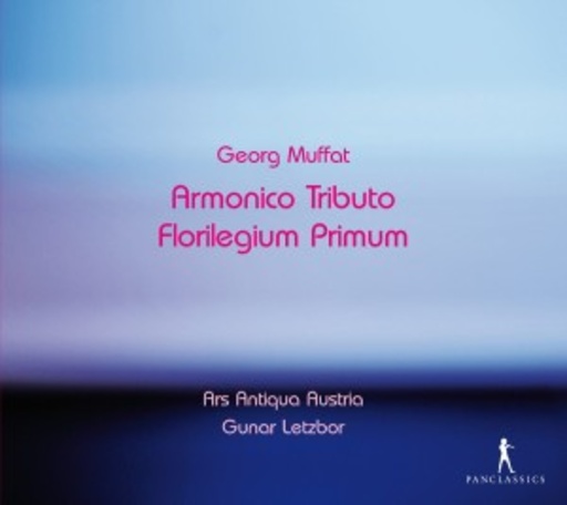 Gunar Letzbar/Ars Antiqua Austria – Armonico Tributo/Florilegium Primum