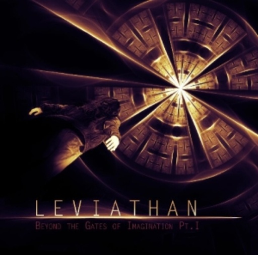 Leviathan – Beyond The Gates Of Imagination Pt. I