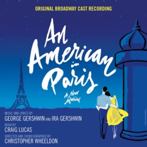 Diverse – An American In Paris - Original Broadway Cast Recording