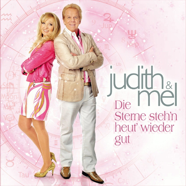 Judith & Mel – Die Sterne steh'n heut' wieder gut