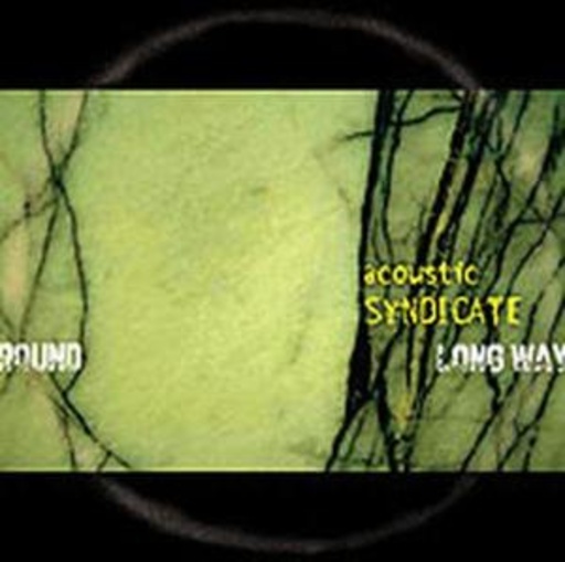 Acoustic Syndicate – Long Way Round
