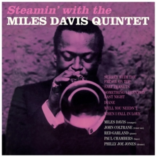 Miles Davis Quintet – Steamin'