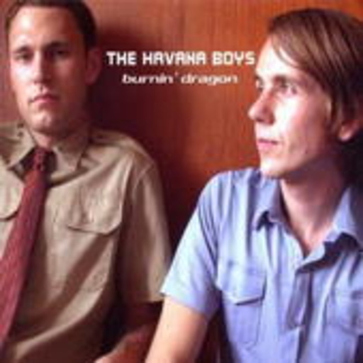 The Havana Boys – Burnin' Dragon