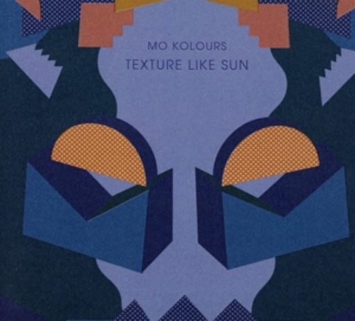 Mo Kolours – Texture Like Sun