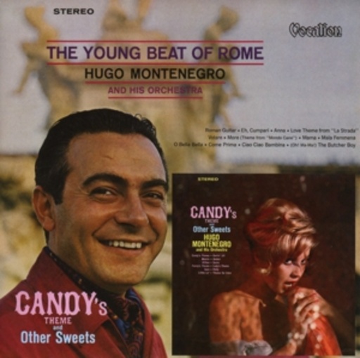 Hugo Montenegro – The Young Beat Of Rome/Candy's Theme And Other Sweets