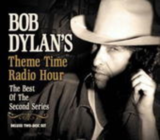 Diverse – Bob Dylan's Theme Time Radio Hour - The Best Of The Second Series