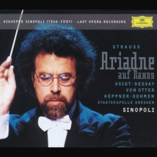 Guiseppe Sinopoli/Staatskapelle Dresden/Voigt/Dessay/... – Ariadne auf Naxos