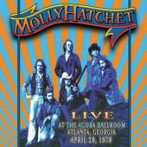 Molly Hatchet – Live At The Agora Ballroom (Atlanta, April 20, 1979)