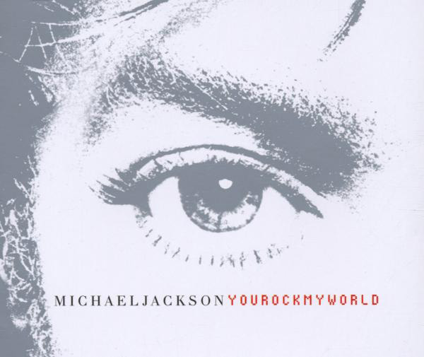 Michael Jackson – You Rock My World