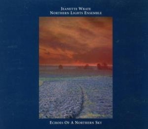 Jeanette Wrate – Echoes Of A Northern Sky