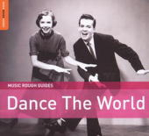Diverse – Music Rough Guides: Dance The World