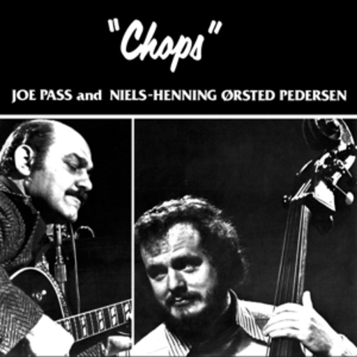 Joe Pass And Niels Henning-Orsted Pedersen – Chops