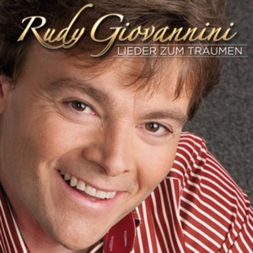 Rudy Giovannini – Lieder zum Träumen