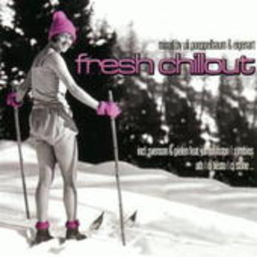Diverse – Fresh Chillout - Mixed by Uli Pöppelbaum & Eigenart