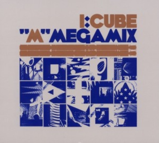 I:Cube – " M" Megamix