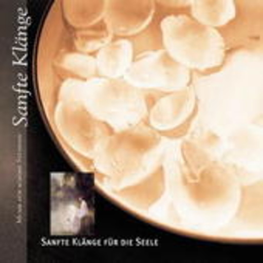 Diverse – Sanfte Klänge für die Seele