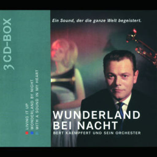 Bert Kaempfert And His Orchestra – Wunderland bei Nacht