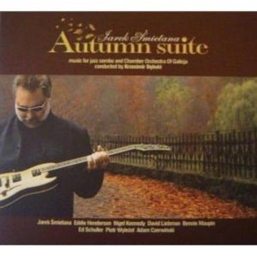 Jarek Smietana – Autumn Suite