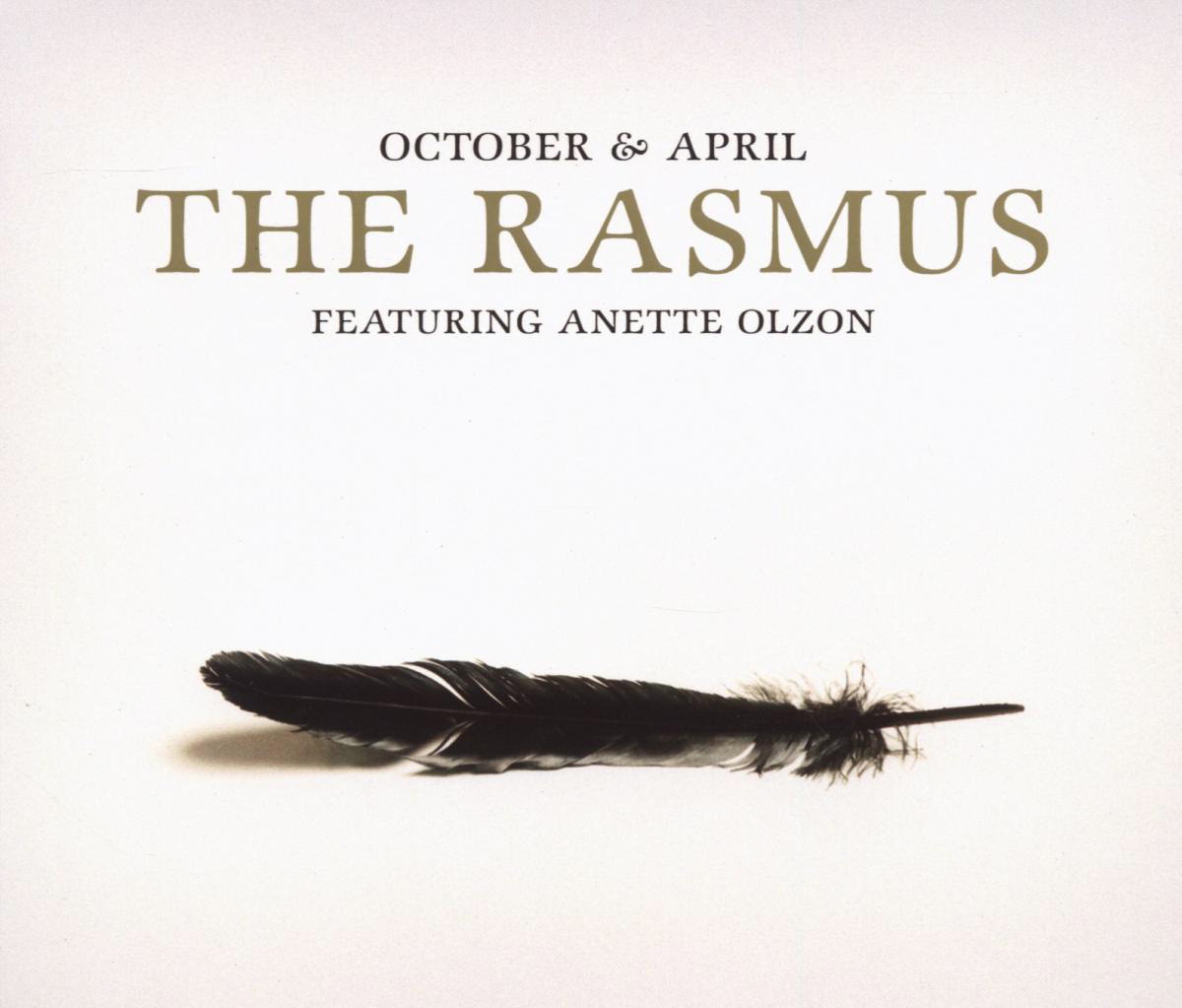 The Rasmus featuring Anette Olzon – October & April