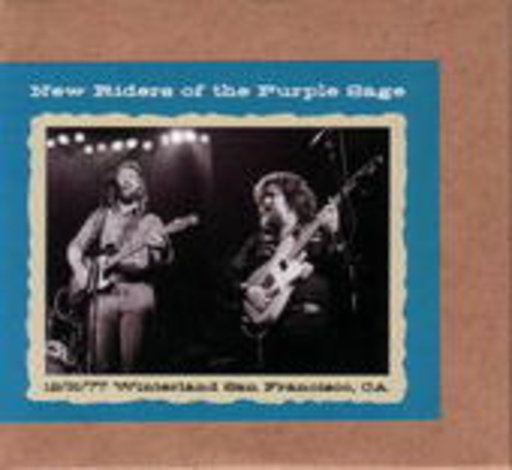 New Riders Of The Purple Sage – Winterland San Francisco 12/31/77