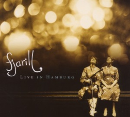 Fjarill – Live In Hamburg