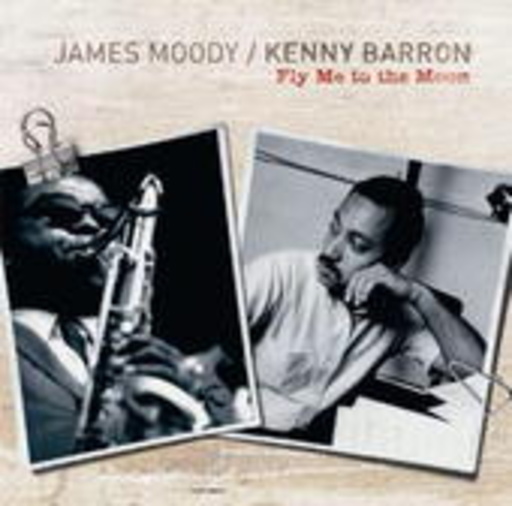 James Moody – Fly Me To The Moon