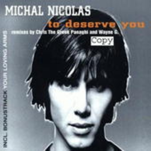 To Deserve You