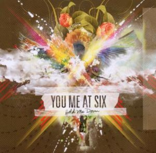 You Me At Six – Hold Me Down