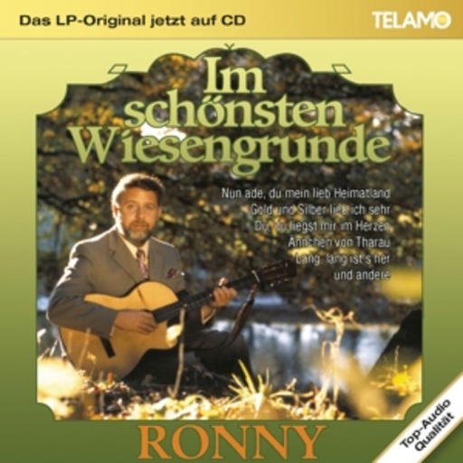Ronny – Im schönsten Wiesengrunde