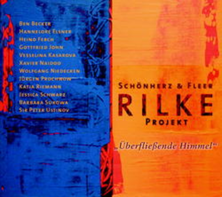 Vorerst letzter Teil: "Überfließende Himmel", dritte Ausgabe des Rilke-Projekts