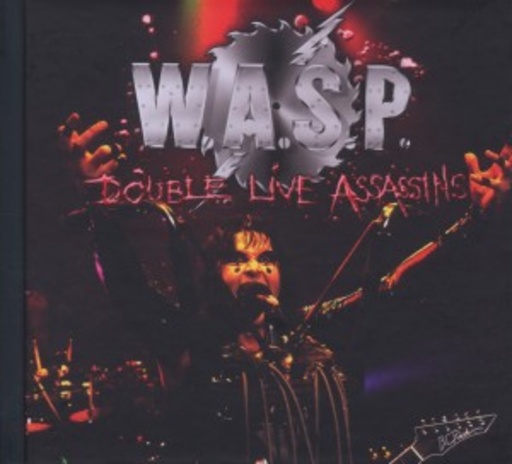 W.A.S.P. – Double Live Assassins
