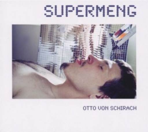 Otto von Schirach – Supermeng