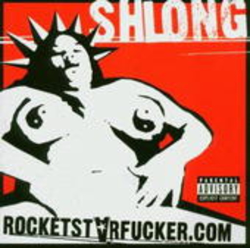 Shlong – Rocketstarfucker.com