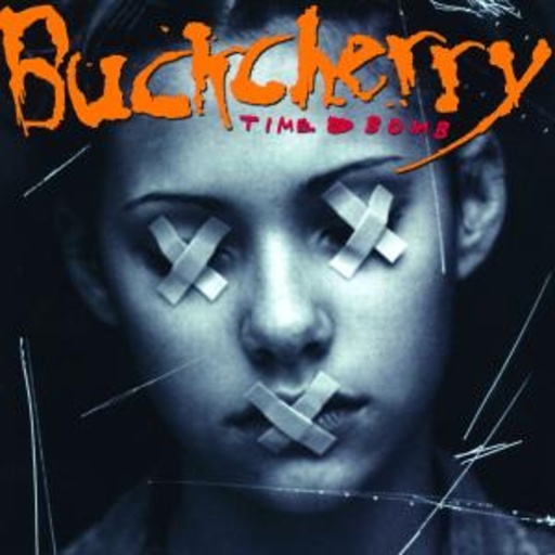 Buckcherry – Time Bomb