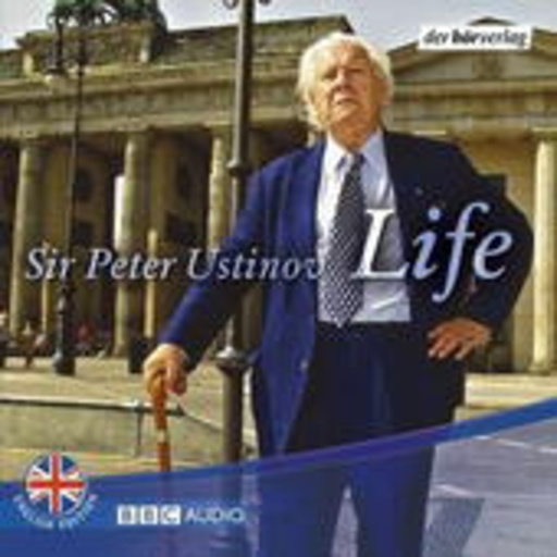 Sir Peter Ustinov – Life