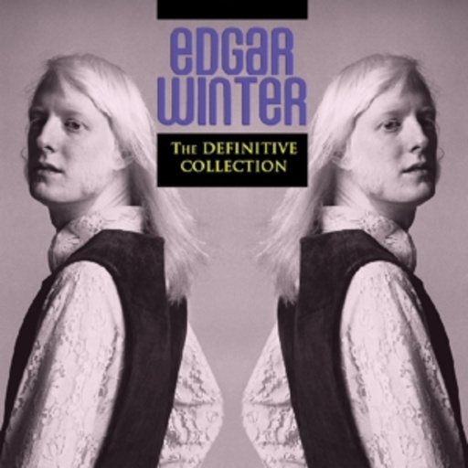 Edgar Winter – Definitive Collection