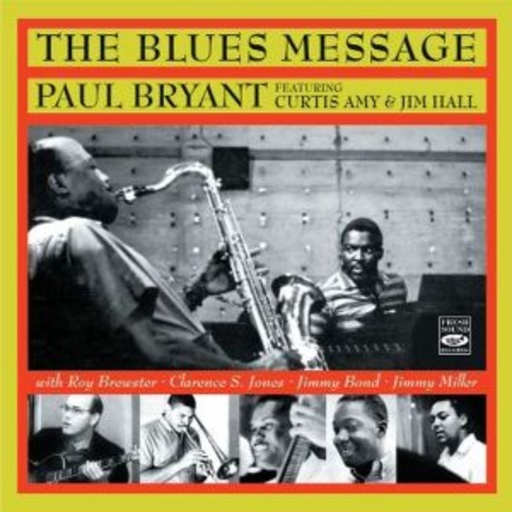 Paul Bryant – The Blues Message
