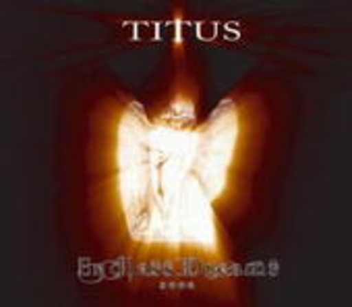 Titus – Endless Dreams 2006