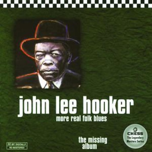 John Lee Hooker – More Real Folk Blues