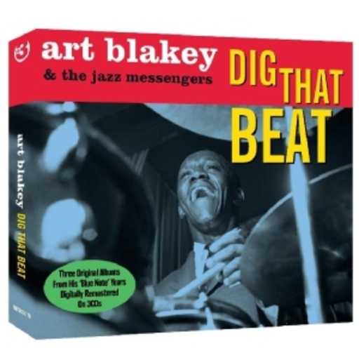 Art Blakey & The Jazz Messengers – Dig That Beat