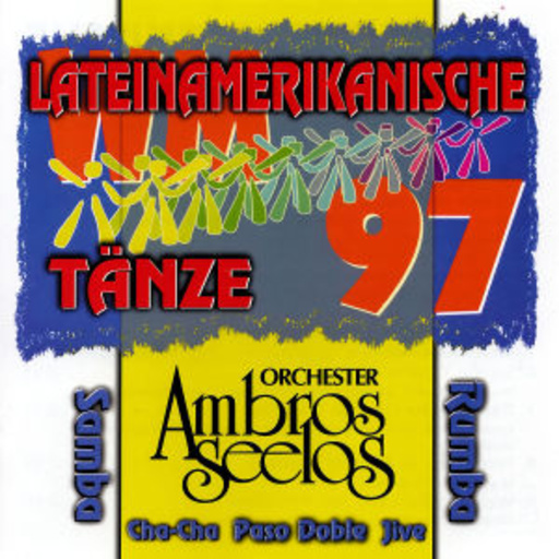 Orchester Ambros Seelos – Lateinamerikanische Tänze